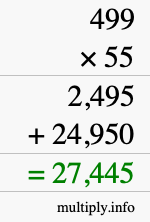 How to calculate 499 times 55 using long multiplication How to calculate 499 times 55 using long multiplication