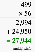 How to calculate 499 times 56 using long multiplication