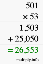 How to calculate 501 times 53 using long multiplication How to calculate 501 times 53 using long multiplication