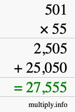 How to calculate 501 times 55 using long multiplication How to calculate 501 times 55 using long multiplication