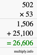 How to calculate 502 times 53 using long multiplication How to calculate 502 times 53 using long multiplication
