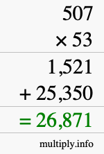 How to calculate 507 times 53 using long multiplication How to calculate 507 times 53 using long multiplication