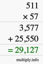 How to calculate 511 times 57 using long multiplication