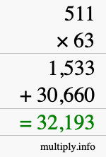 How to calculate 511 times 63 using long multiplication