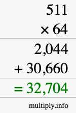 How to calculate 511 times 64 using long multiplication How to calculate 511 times 64 using long multiplication