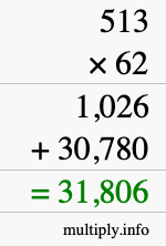 How to calculate 513 times 62 using long multiplication