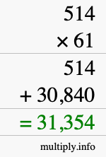 How to calculate 514 times 61 using long multiplication