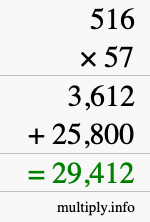 How to calculate 516 times 57 using long multiplication How to calculate 516 times 57 using long multiplication