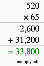 How to calculate 520 times 65 using long multiplication How to calculate 520 times 65 using long multiplication