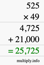 How to calculate 525 times 49 using long multiplication