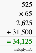 How to calculate 525 times 65 using long multiplication How to calculate 525 times 65 using long multiplication