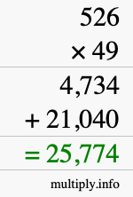 How to calculate 526 times 49 using long multiplication How to calculate 526 times 49 using long multiplication