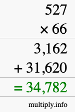 How to calculate 527 times 66 using long multiplication