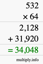 How to calculate 532 times 64 using long multiplication