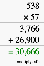How to calculate 538 times 57 using long multiplication How to calculate 538 times 57 using long multiplication