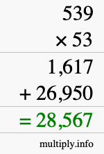 How to calculate 539 times 53 using long multiplication How to calculate 539 times 53 using long multiplication