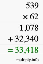 How to calculate 539 times 62 using long multiplication