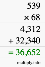 How to calculate 539 times 68 using long multiplication How to calculate 539 times 68 using long multiplication