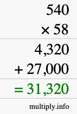 How to calculate 540 times 58 using long multiplication