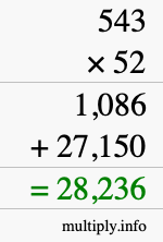 How to calculate 543 times 52 using long multiplication How to calculate 543 times 52 using long multiplication