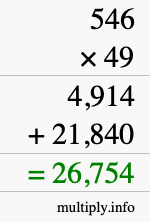 How to calculate 546 times 49 using long multiplication How to calculate 546 times 49 using long multiplication