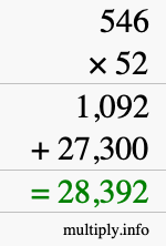 How to calculate 546 times 52 using long multiplication How to calculate 546 times 52 using long multiplication