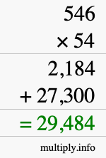 How to calculate 546 times 54 using long multiplication How to calculate 546 times 54 using long multiplication