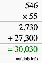 How to calculate 546 times 55 using long multiplication How to calculate 546 times 55 using long multiplication