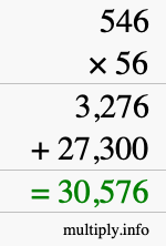 How to calculate 546 times 56 using long multiplication How to calculate 546 times 56 using long multiplication