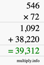How to calculate 546 times 72 using long multiplication How to calculate 546 times 72 using long multiplication
