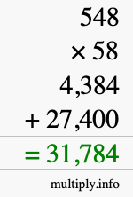 How to calculate 548 times 58 using long multiplication