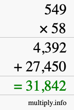 How to calculate 549 times 58 using long multiplication