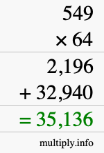 How to calculate 549 times 64 using long multiplication