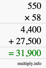 How to calculate 550 times 58 using long multiplication