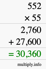How to calculate 552 times 55 using long multiplication How to calculate 552 times 55 using long multiplication