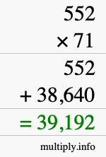 How to calculate 552 times 71 using long multiplication
