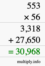 How to calculate 553 times 56 using long multiplication How to calculate 553 times 56 using long multiplication