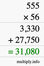 How to calculate 555 times 56 using long multiplication