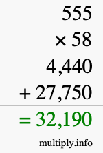How to calculate 555 times 58 using long multiplication