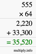 How to calculate 555 times 64 using long multiplication