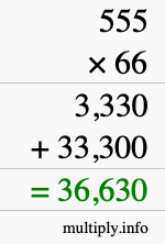 How to calculate 555 times 66 using long multiplication How to calculate 555 times 66 using long multiplication