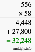 How to calculate 556 times 58 using long multiplication
