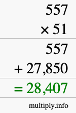 How to calculate 557 times 51 using long multiplication