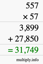 How to calculate 557 times 57 using long multiplication