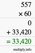 How to calculate 557 times 60 using long multiplication