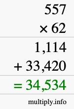 How to calculate 557 times 62 using long multiplication