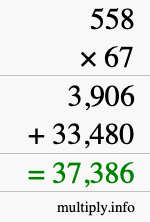 How to calculate 558 times 67 using long multiplication