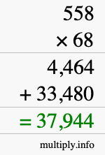 How to calculate 558 times 68 using long multiplication