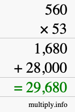 How to calculate 560 times 53 using long multiplication