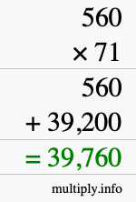 How to calculate 560 times 71 using long multiplication